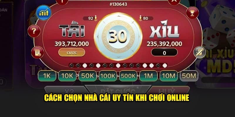 Cách chọn nhà cái uy tín