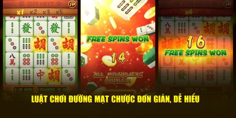 Luật chơi Đường mạt chược đơn giản, dễ hiểu